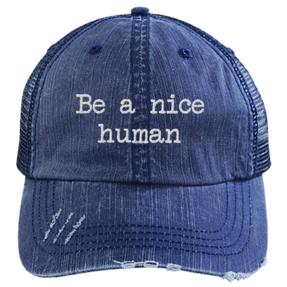Be A Nice Human Trucker Hat Blue