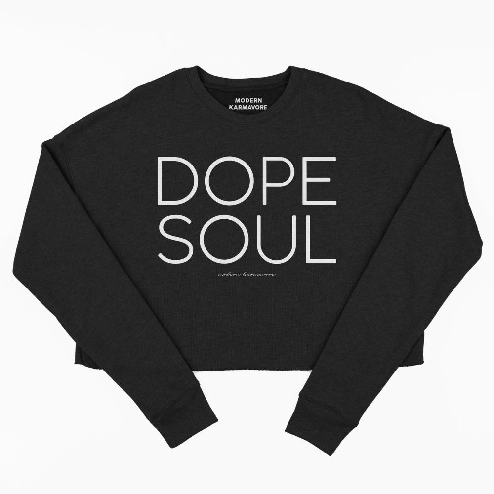 Dope Soul Black Cropped Sweatshirt