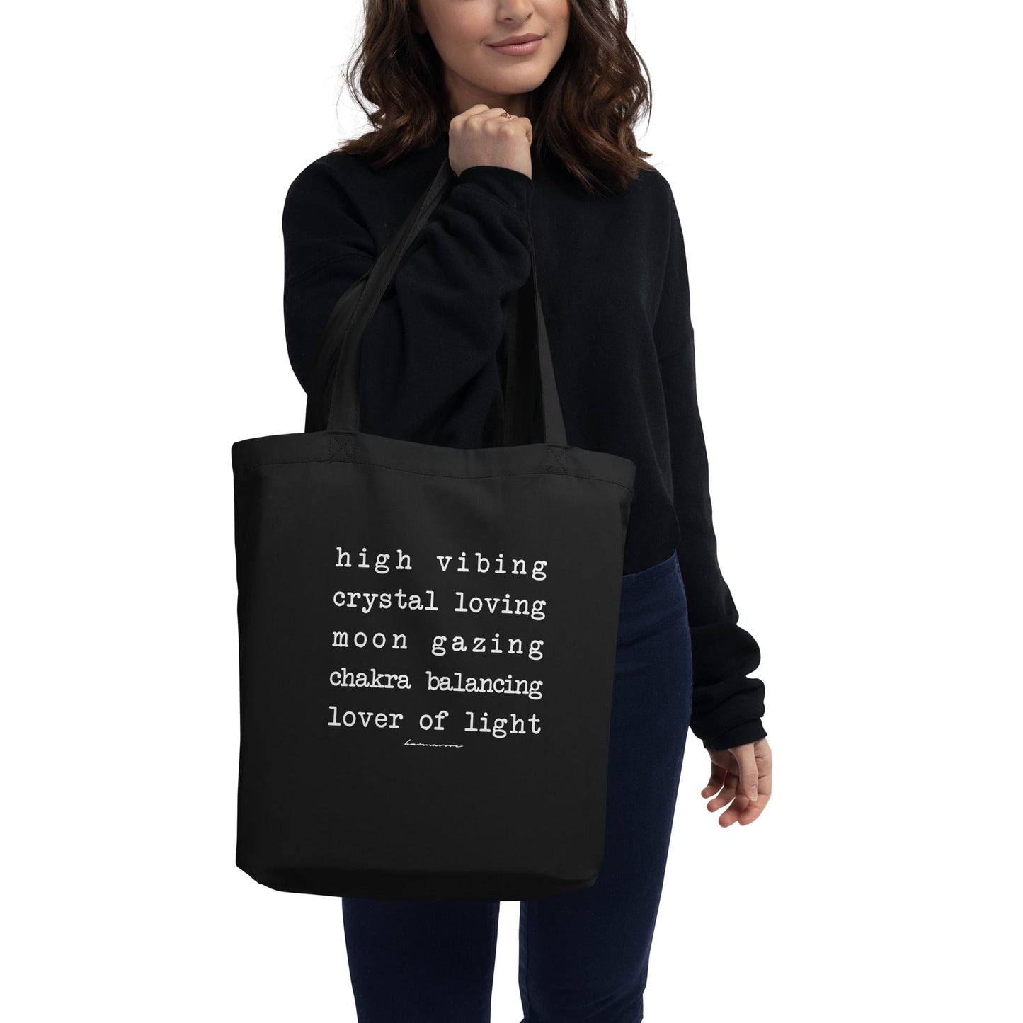 Karmavore High Vibing Lover Of Light Eco Tote Bag Black