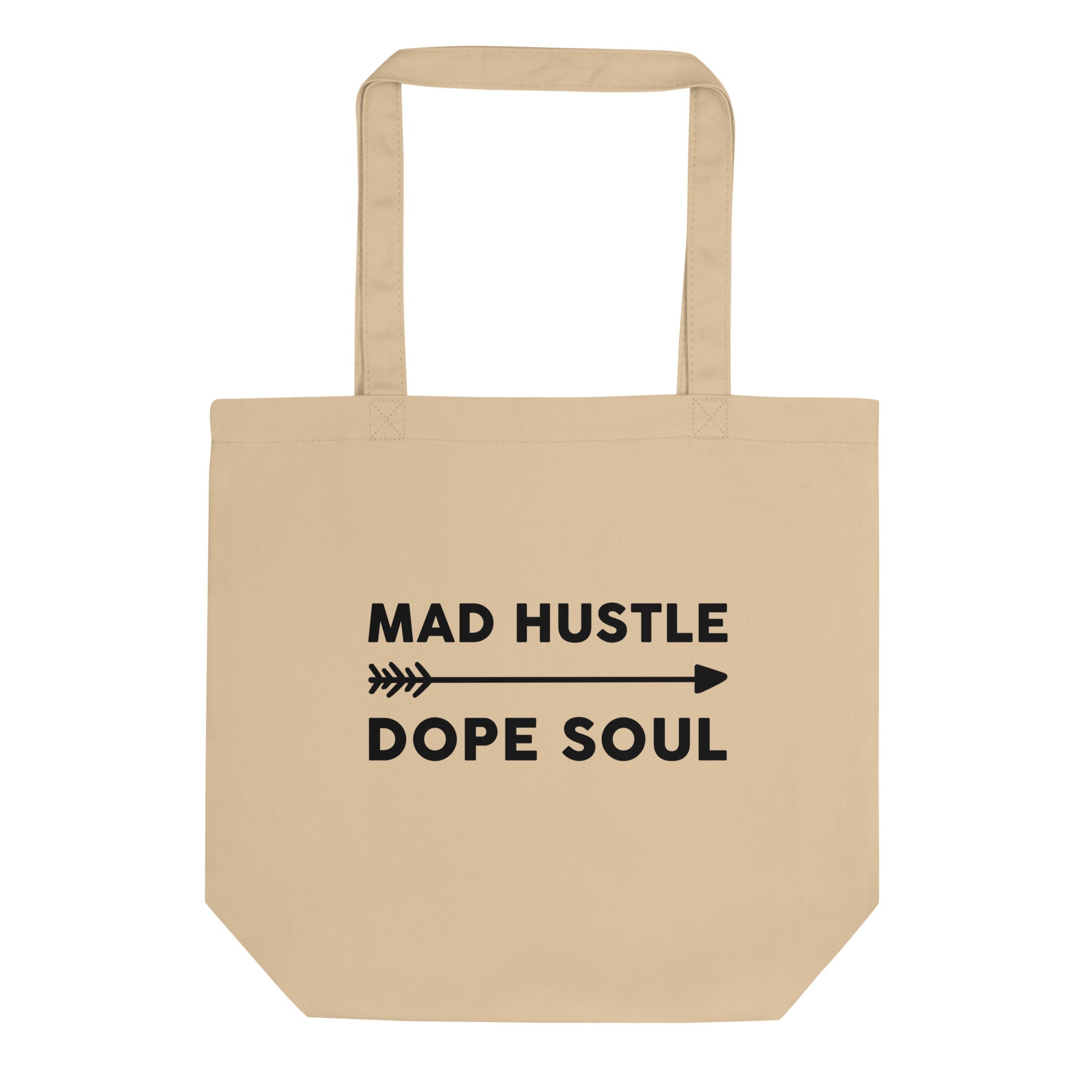 Karmavore Mad Hustle Dope Soul Eco Tote Bag Natural