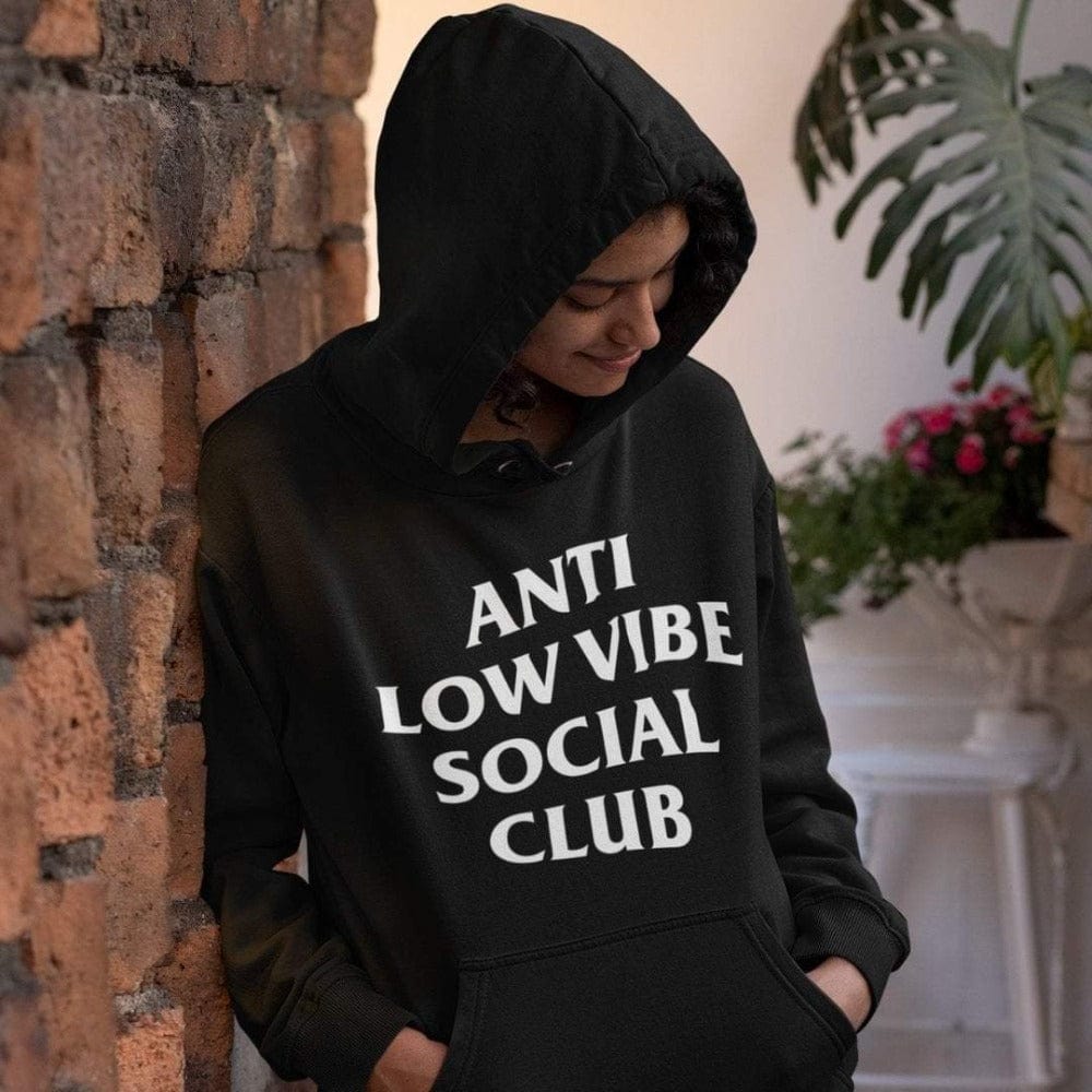 Anti Low Vibe Social Club Black Hoodie