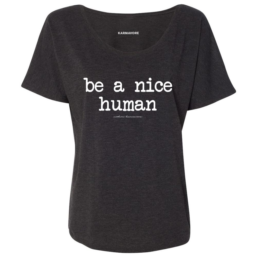 Be A Nice Human Black T-Shirt
