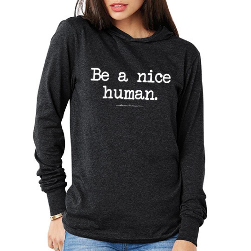 Be A Nice Human Black Hoodie For Women
