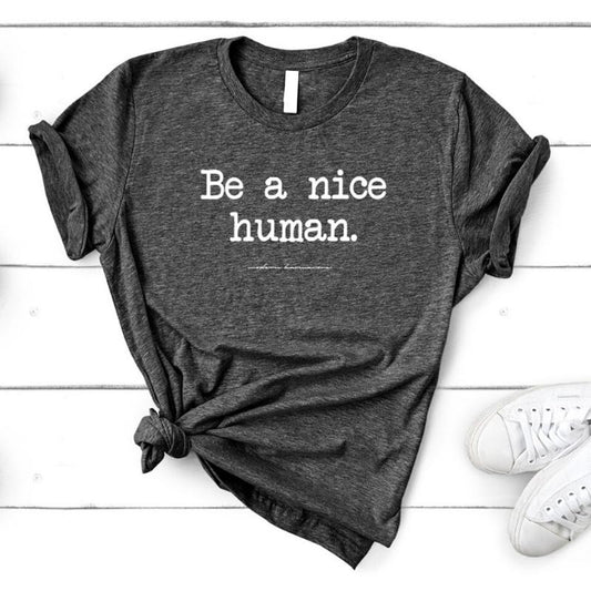 Karmavore Be A Nice Human Triblend Tee Charcoal Triblend / S