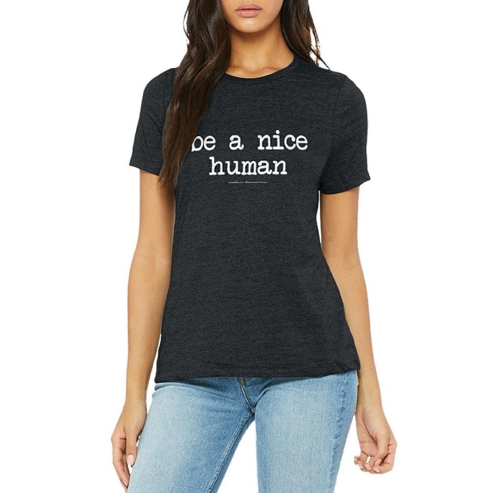 Be A Nice Human Black Triblend T-Shirt