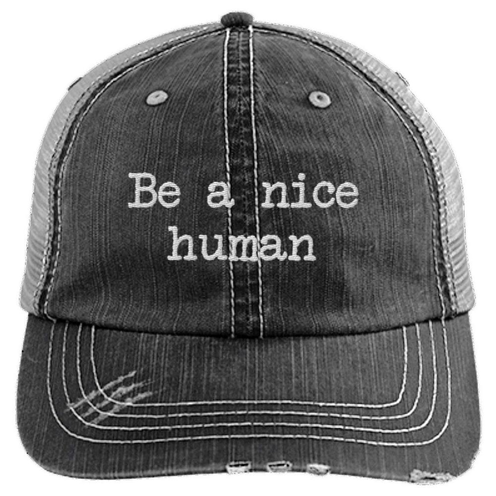 Be A Nice Human Trucker Hat Grey