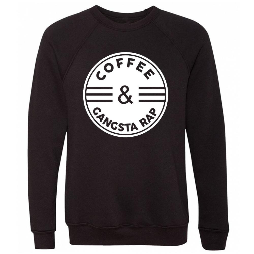 Coffee & Gangsta Rap Black Sweatshirt
