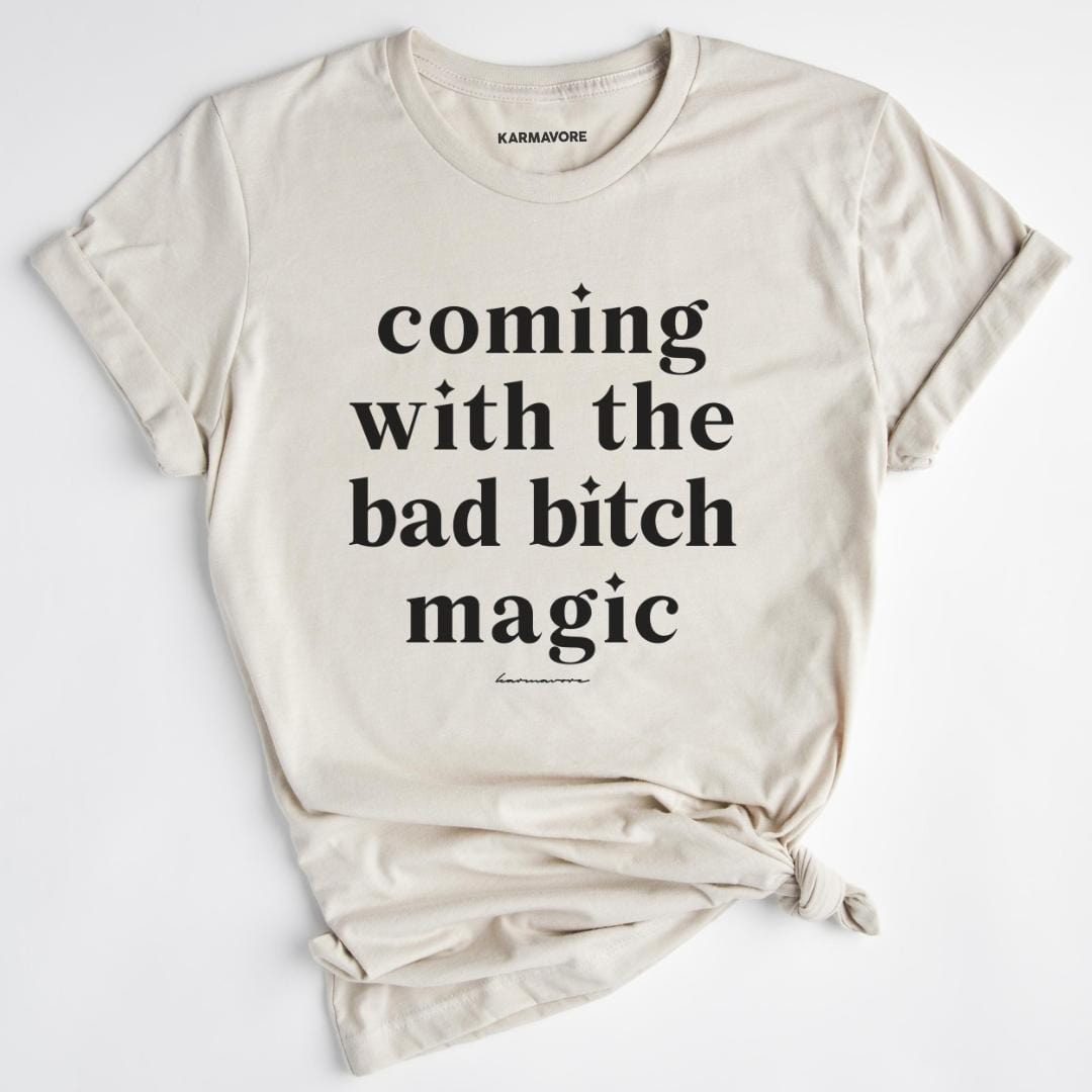 Karmavore Coming With The Bad B*tch Magic Premium Tee