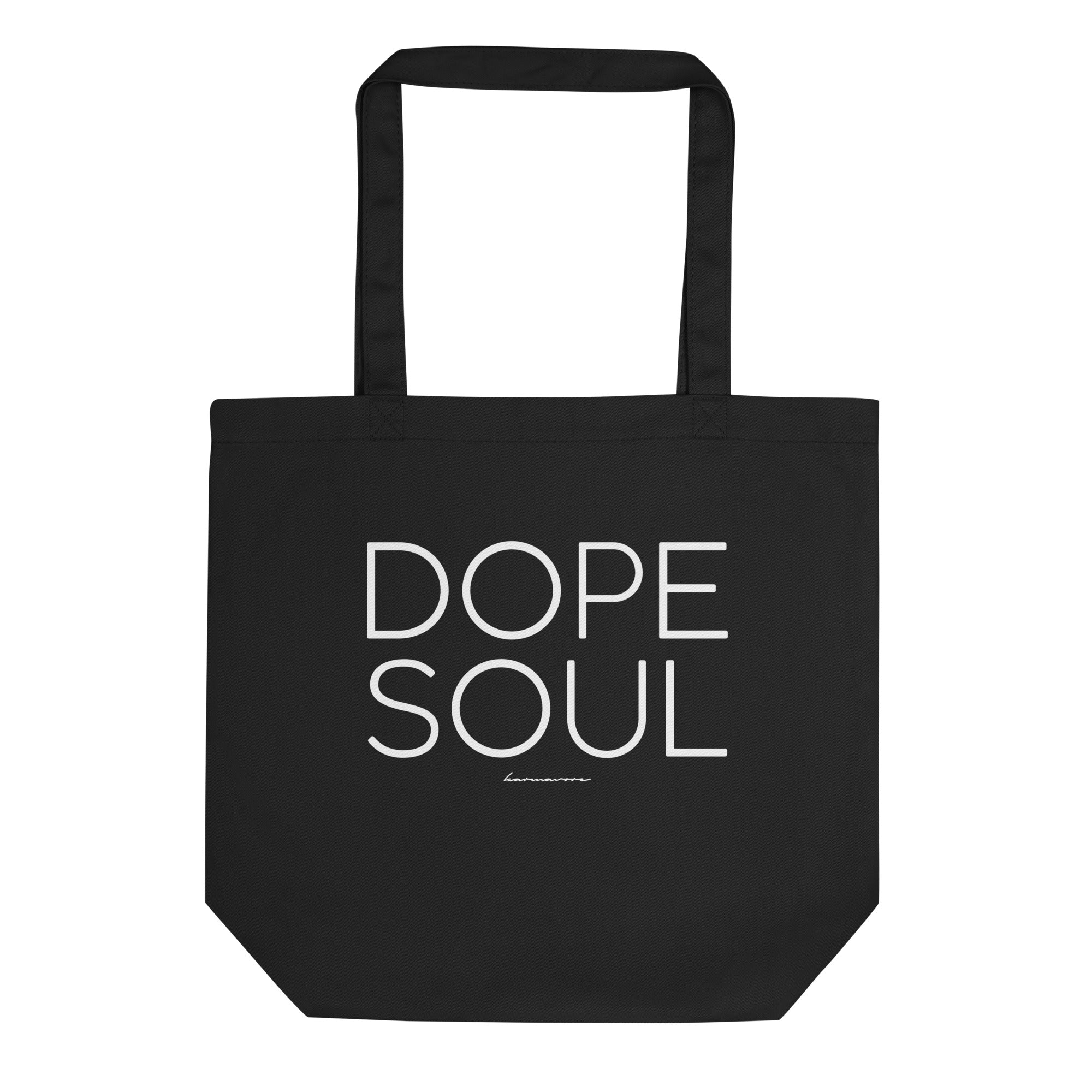 Karmavore Dope Soul Eco Tote Bag Black