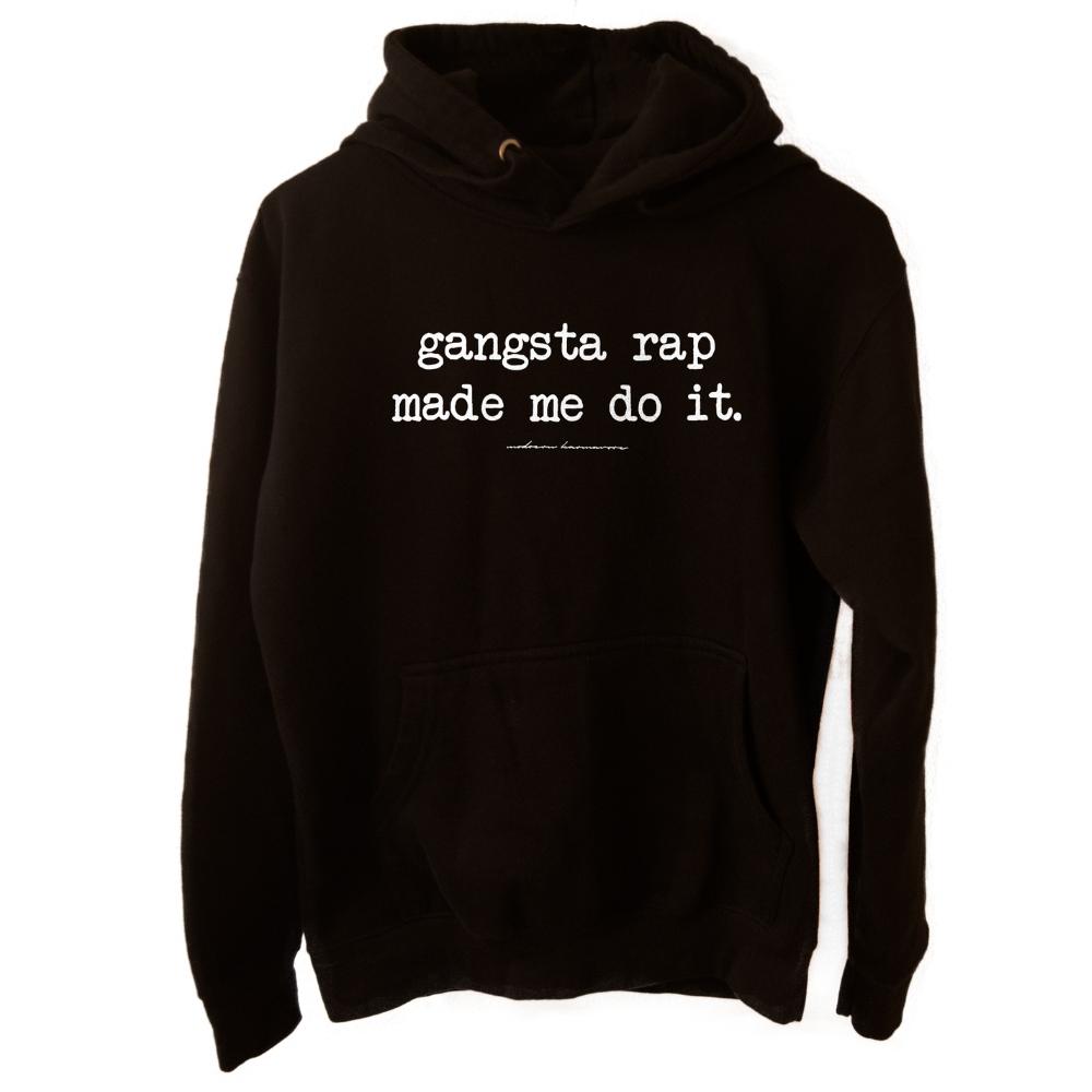 Karmavore Gangsta Rap Made Me Do It Ultra Hoodie Black / S