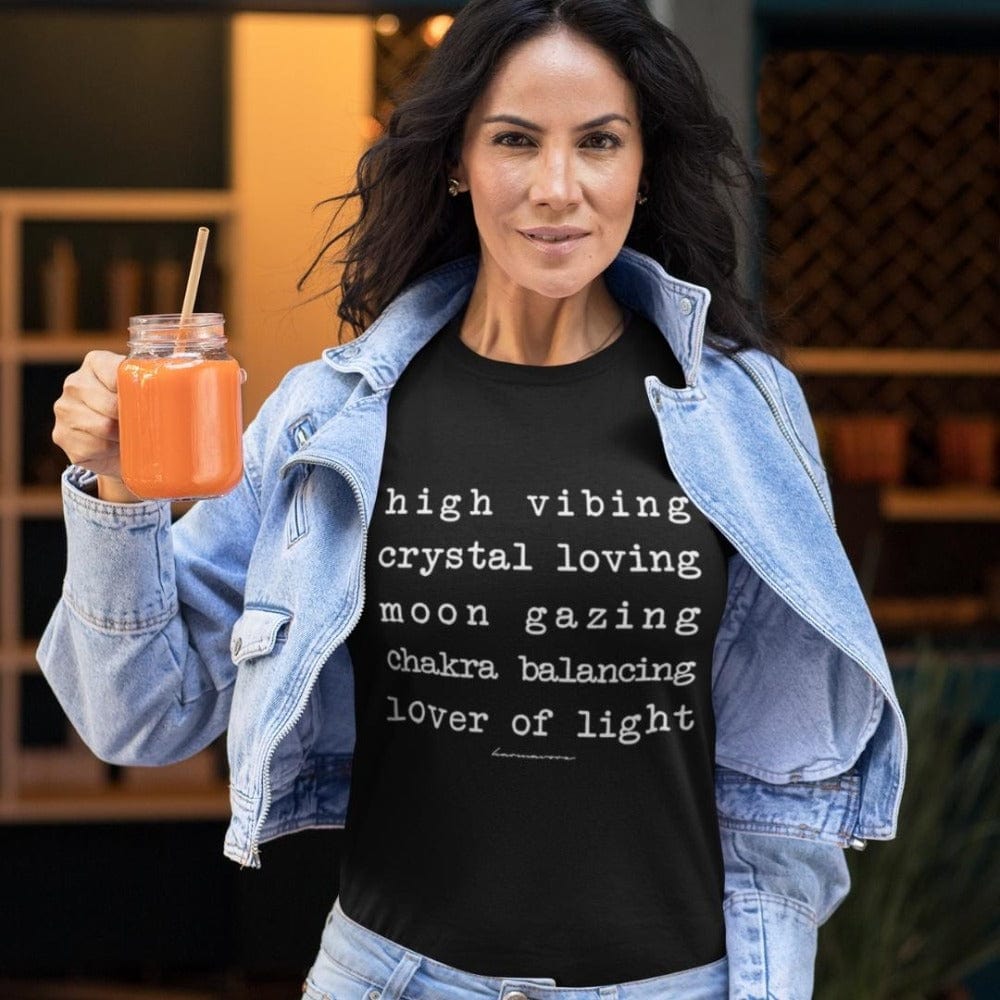 High Vibing Lover Of Light Black T-Shirt
