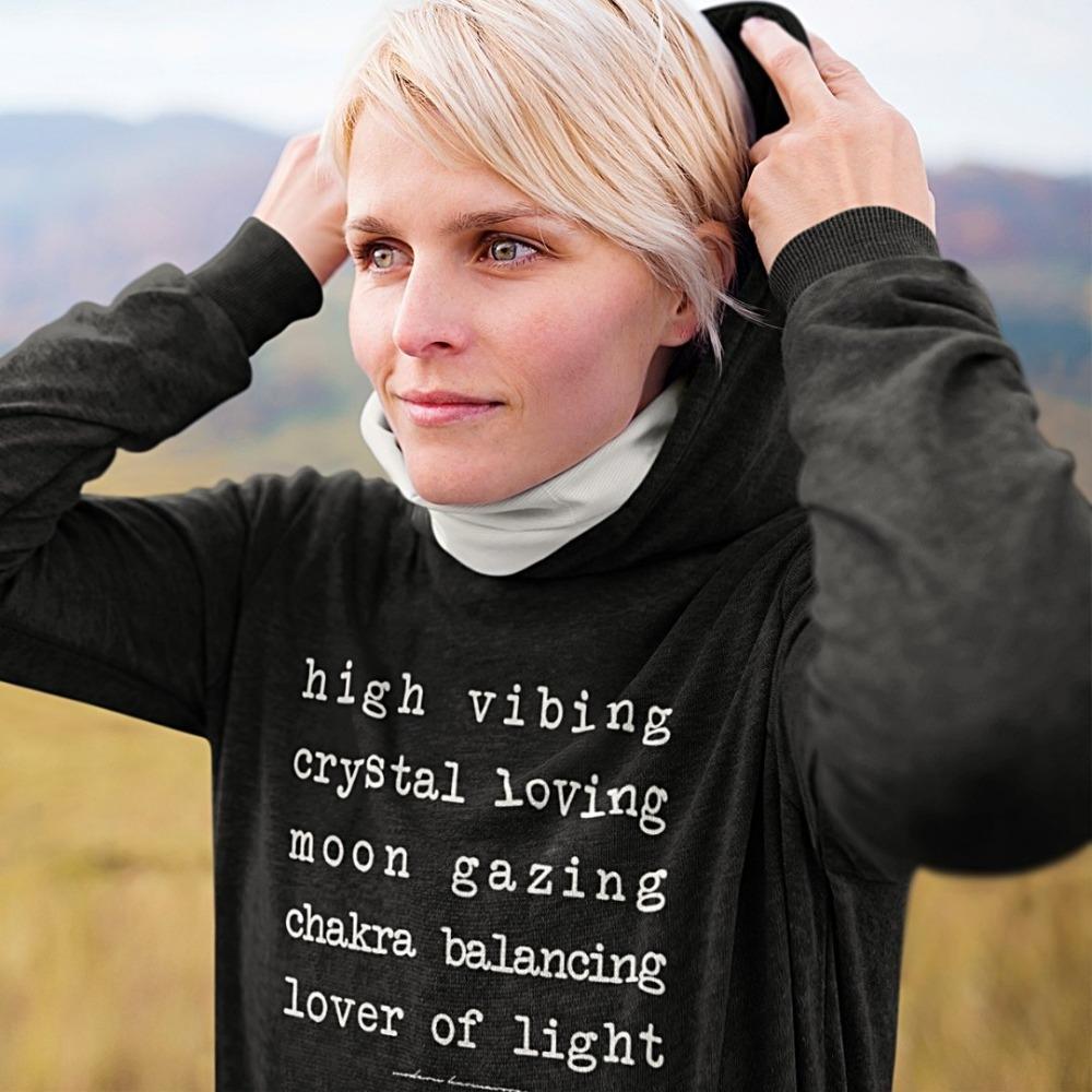 High Vibing Crystal Loving Moon Gazing Chakra Balancing Lover Of Light