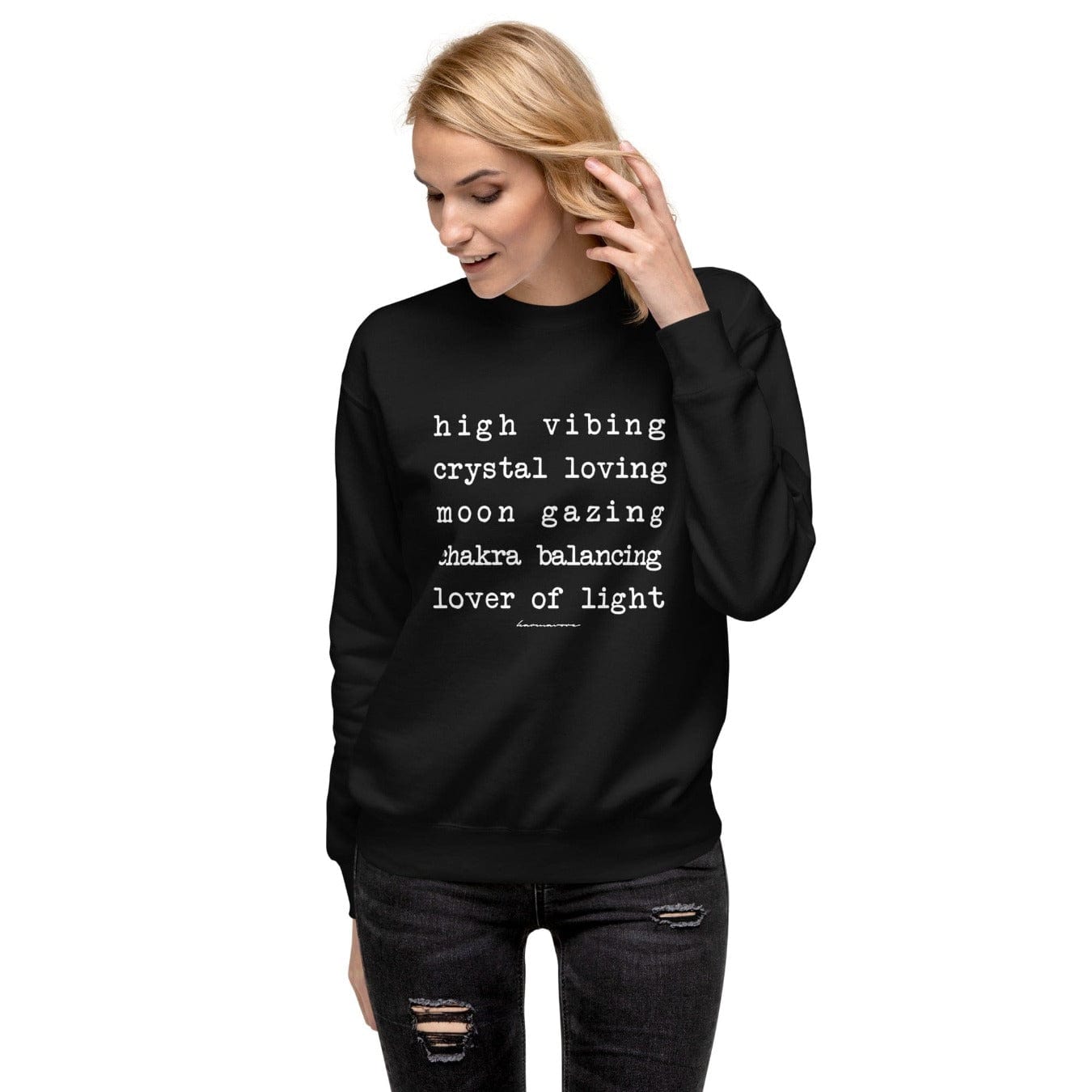 Karmavore High Vibing Lover Of Light Zen Sweatshirt