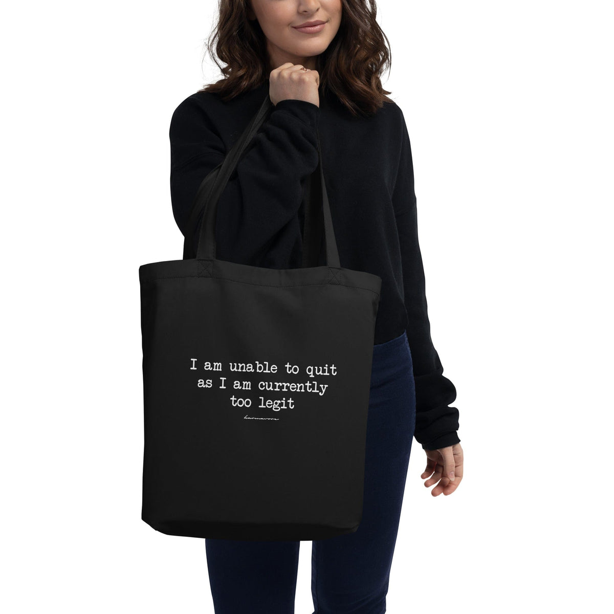 Karmavore I Am Unable To Quit Eco Tote Bag Black