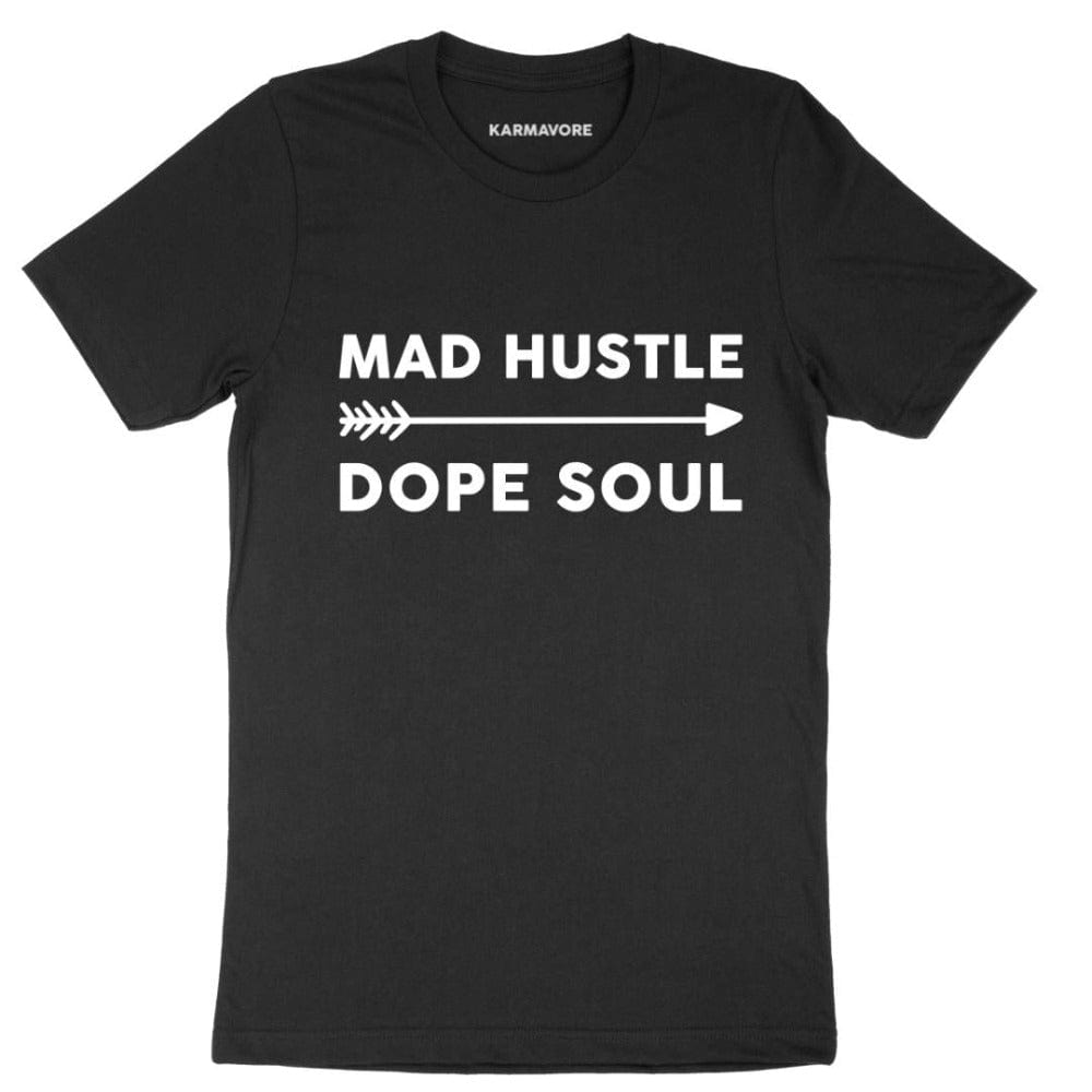 Karmavore Mad Hustle Dope Soul Premium Tee Black / S