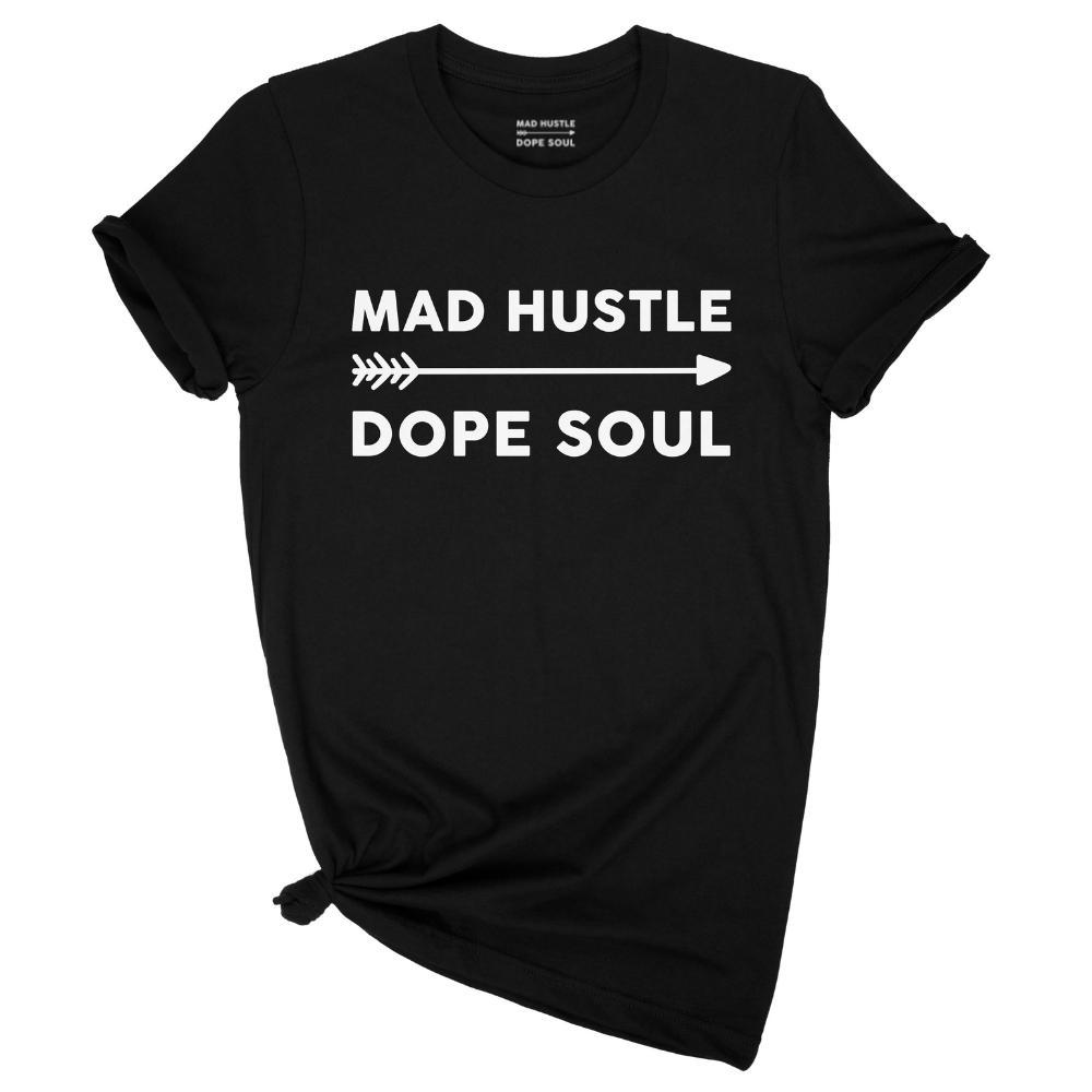 Mad Hustle Dope Soul Black T-Shirt