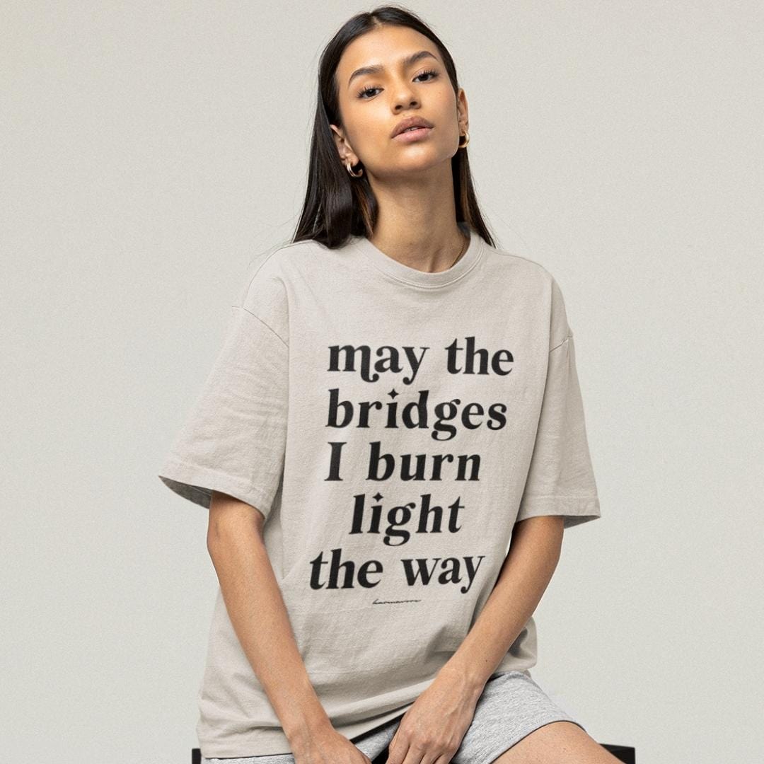Karmavore May The Bridges I Burn Light The Way Premium Tee