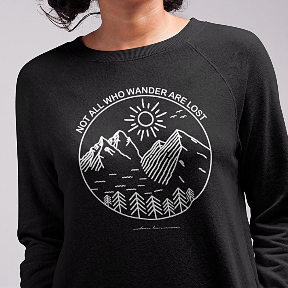 Not All Who Wander Are Lost Black Sweatshirt