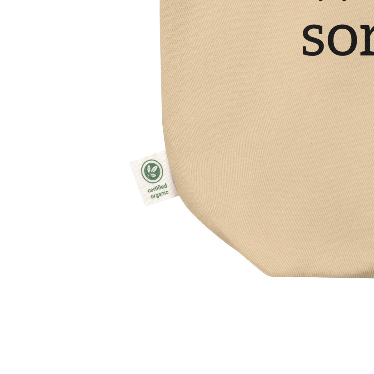Karmavore Sorta Sweet Sorta Savage Eco Tote Bag Natural