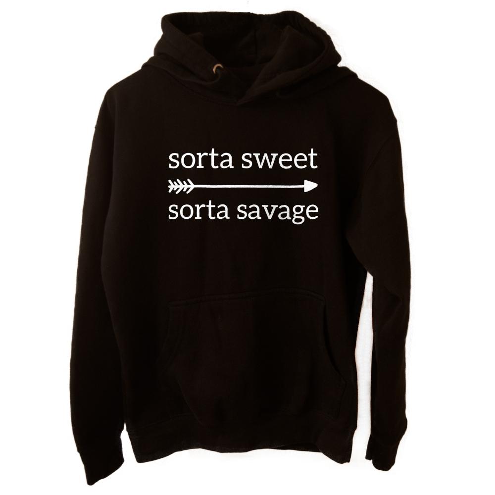 Sorta sweet sorta savage hoodie deals