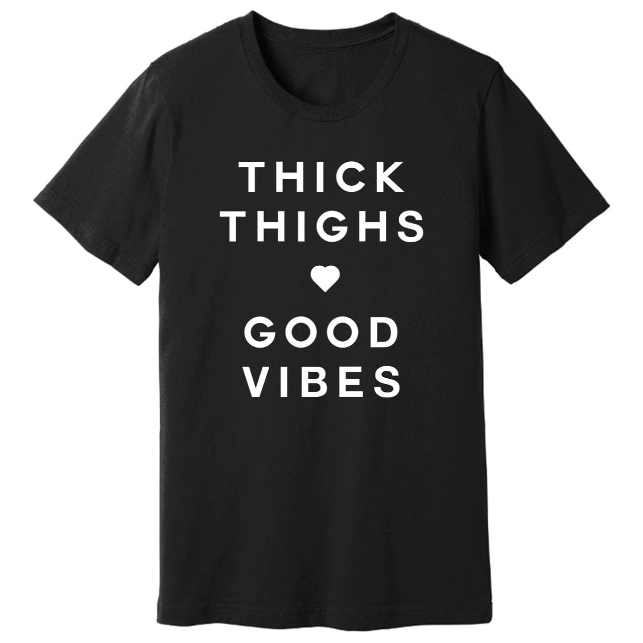 Karmavore Thick Thighs Good Vibes Premium Tee Black / S