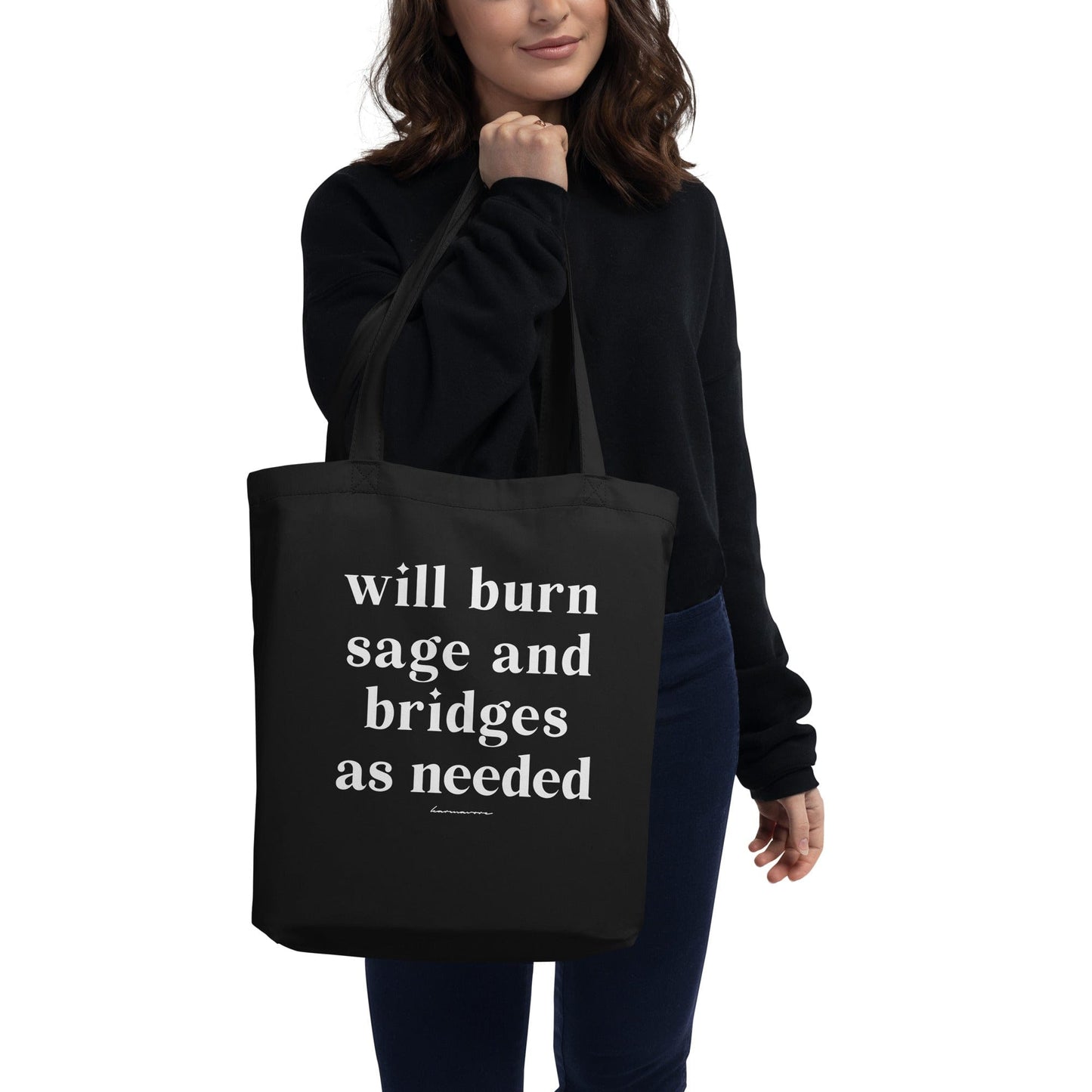 Karmavore Will Burn Sage And Bridges Eco Tote Bag Black