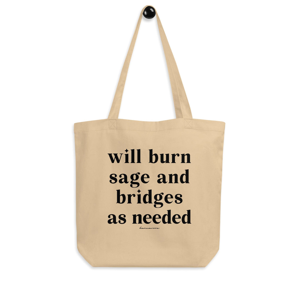 Karmavore Will Burn Sage And Bridges Eco Tote Bag Natural