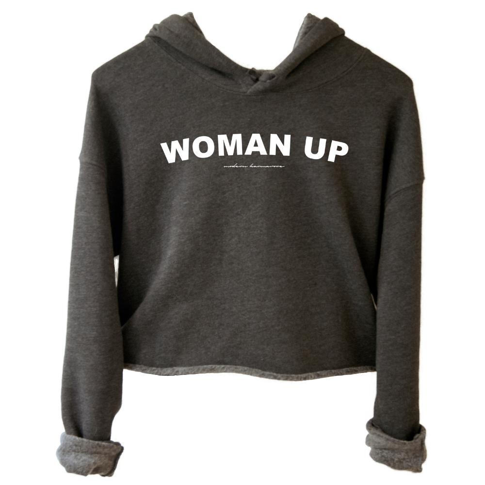 Woman Up Hoodie
