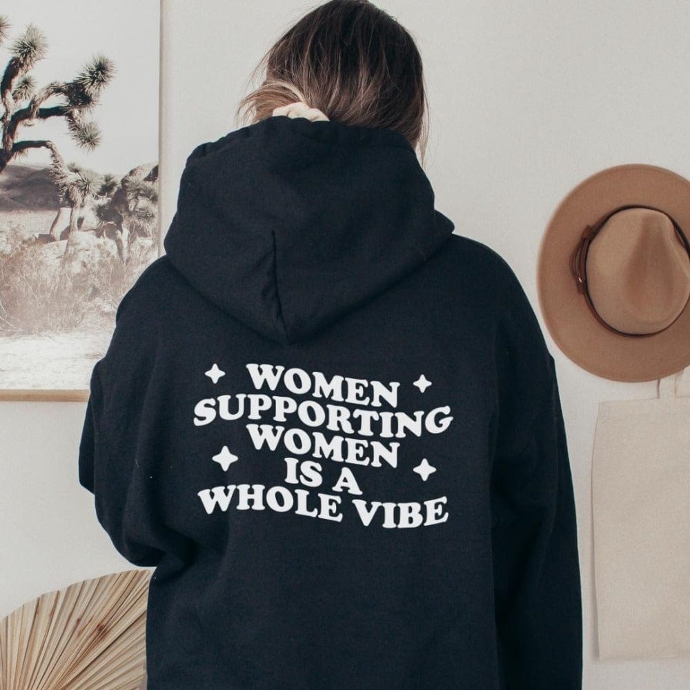 Karmavore Women Supporting Women Is A Whole Vibe Ultra Hoodie Black / S