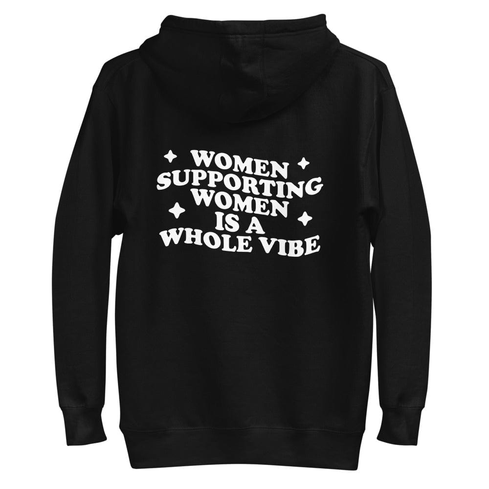 Karmavore Women Supporting Women Is A Whole Vibe Ultra Hoodie